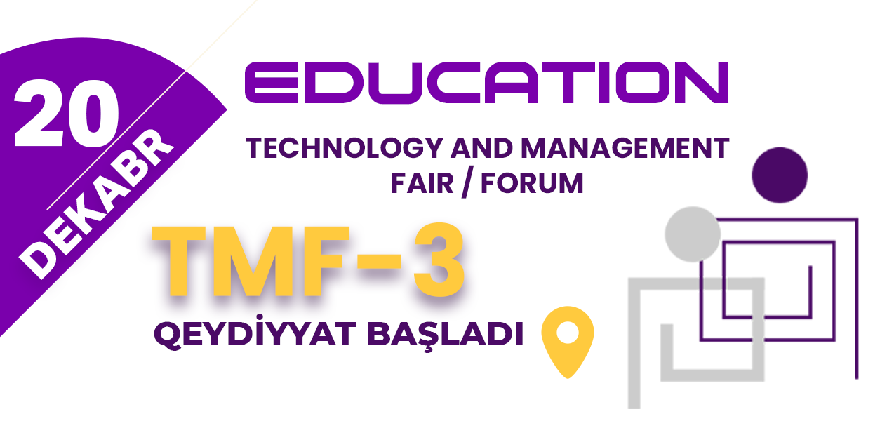 III Təhsil Menecerləri Forumuna qeydiyyat